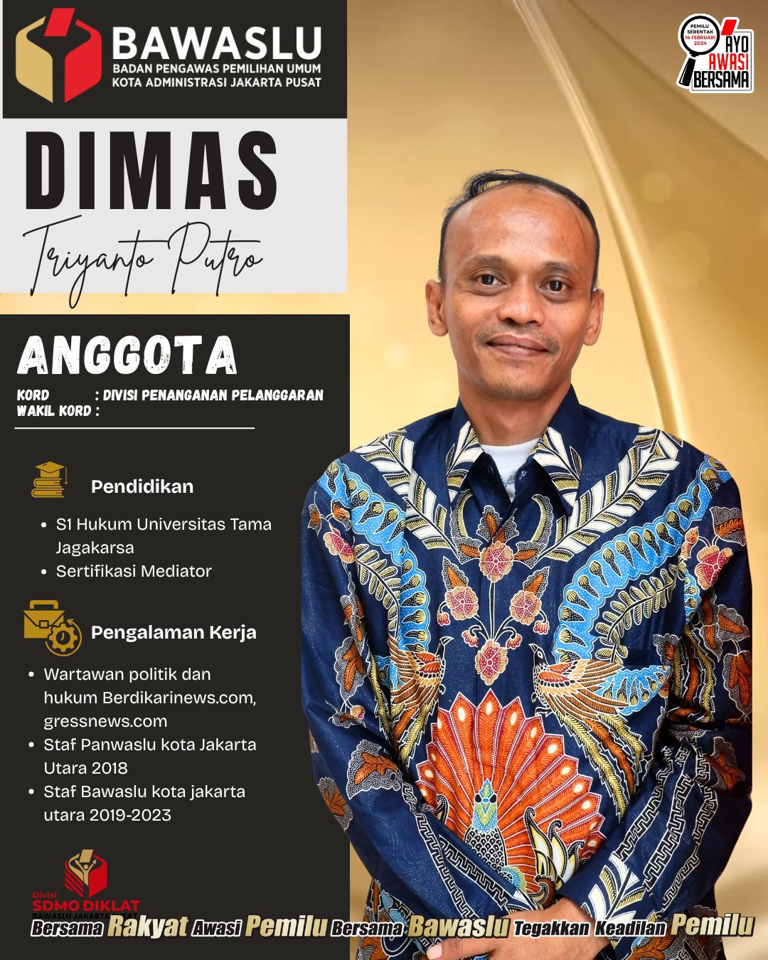 Anggota Bawaslu Kota Jakarta Pusat
