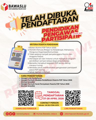 Pendaftaran Pendidikan Pengawas Partisipatif Bawaslu Jakarta Pusat