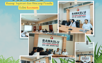 GELAR DISKUSI RUTIN, BAWASLU KOTA JAKARTA PUSAT BAHAS UU SENGKETA PROSES HINGGA PUTUSAN MKGELAR DISKUSI RUTIN, BAWASLU KOTA JAKARTA PUSAT BAHAS UU SENGKETA PROSES HINGGA PUTUSAN MK